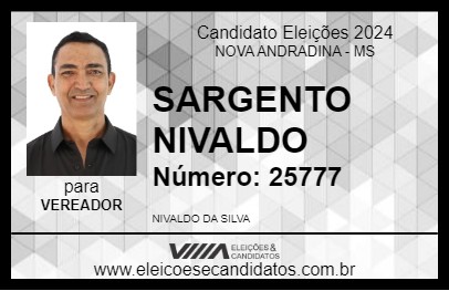 Candidato SARGENTO NIVALDO 2024 - NOVA ANDRADINA - Eleições