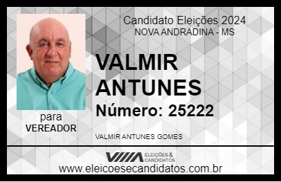 Candidato VALMIR ANTUNES 2024 - NOVA ANDRADINA - Eleições