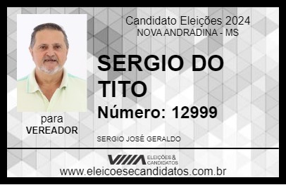 Candidato SERGIO DO TITO 2024 - NOVA ANDRADINA - Eleições