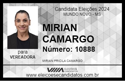 Candidato MIRIAN CAMARGO 2024 - MUNDO NOVO - Eleições