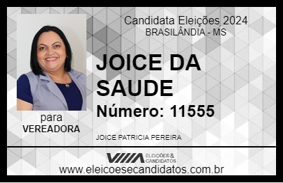 Candidato JOICE DA SAUDE 2024 - BRASILÂNDIA - Eleições