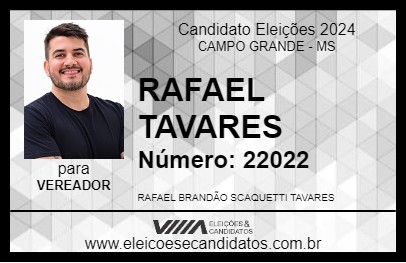 Candidato RAFAEL TAVARES 2024 - CAMPO GRANDE - Eleições