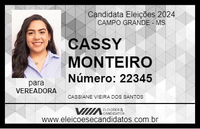 Candidato CASSY MONTEIRO 2024 - CAMPO GRANDE - Eleições