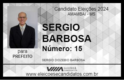 Candidato SERGIO BARBOSA 2024 - AMAMBAI - Eleições