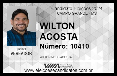 Candidato WILTON ACOSTA 2024 - CAMPO GRANDE - Eleições