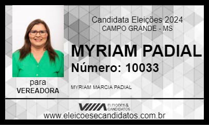 Candidato MYRIAM PADIAL 2024 - CAMPO GRANDE - Eleições