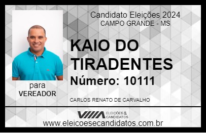 Candidato KAIO DO TIRADENTES 2024 - CAMPO GRANDE - Eleições