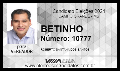 Candidato BETINHO 2024 - CAMPO GRANDE - Eleições