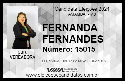 Candidato FERNANDA FERNANDES 2024 - AMAMBAI - Eleições