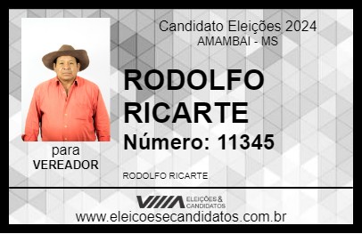 Candidato RODOLFO RICARTE 2024 - AMAMBAI - Eleições