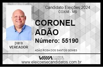 Candidato CORONEL ADÃO 2024 - COXIM - Eleições