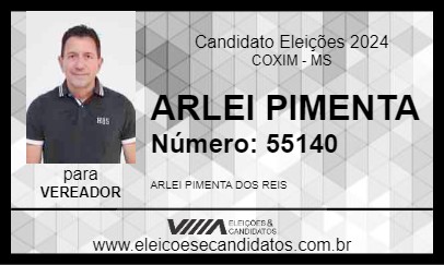 Candidato ARLEI PIMENTA 2024 - COXIM - Eleições