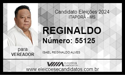 Candidato REGINALDO 2024 - ITAPORÃ - Eleições