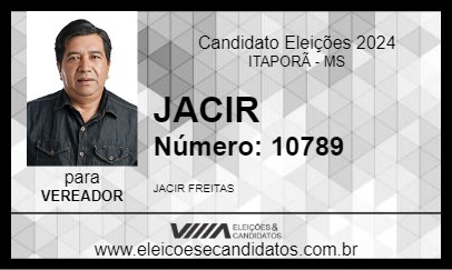 Candidato JACIR 2024 - ITAPORÃ - Eleições