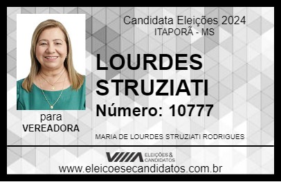 Candidato LOURDES STRUZIATI 2024 - ITAPORÃ - Eleições