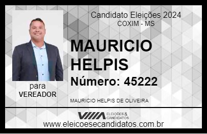 Candidato MAURICIO HELPIS 2024 - COXIM - Eleições