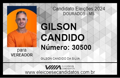 Candidato GILSON CANDIDO 2024 - DOURADOS - Eleições