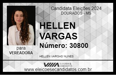 Candidato HELLEN VARGAS 2024 - DOURADOS - Eleições