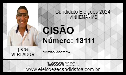 Candidato CISÃO 2024 - IVINHEMA - Eleições