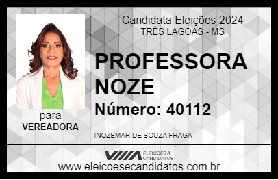 Candidato PROFESSORA NOZE 2024 - TRÊS LAGOAS - Eleições