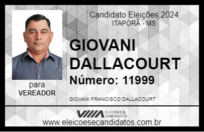 Candidato GIOVANI DALLACOURT 2024 - ITAPORÃ - Eleições