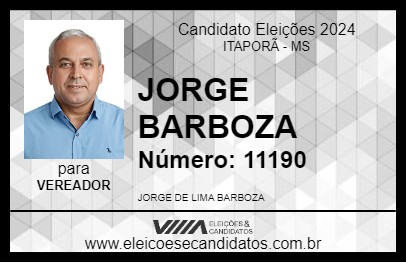 Candidato JORGE BARBOZA 2024 - ITAPORÃ - Eleições