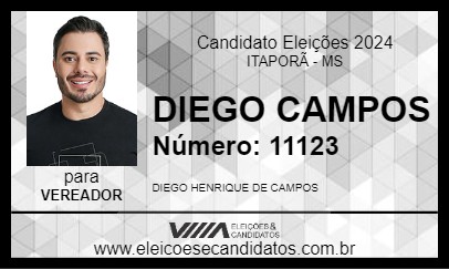 Candidato DIEGO CAMPOS 2024 - ITAPORÃ - Eleições