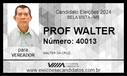 Candidato PROF WALTER 2024 - BELA VISTA - Eleições