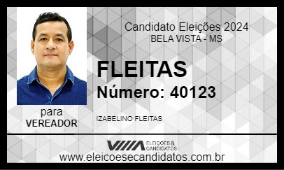 Candidato FLEITAS 2024 - BELA VISTA - Eleições