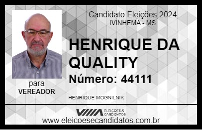 Candidato HENRIQUE DA QUALITY 2024 - IVINHEMA - Eleições