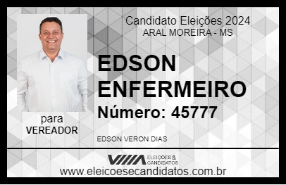 Candidato EDSON ENFERMEIRO 2024 - ARAL MOREIRA - Eleições