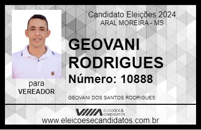 Candidato GEOVANI RODRIGUES 2024 - ARAL MOREIRA - Eleições