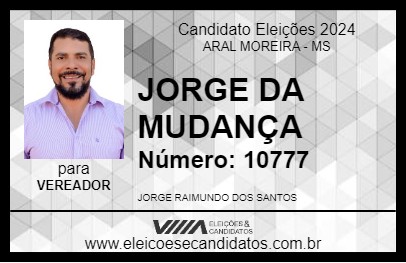 Candidato JORGE DA MUDANÇA 2024 - ARAL MOREIRA - Eleições