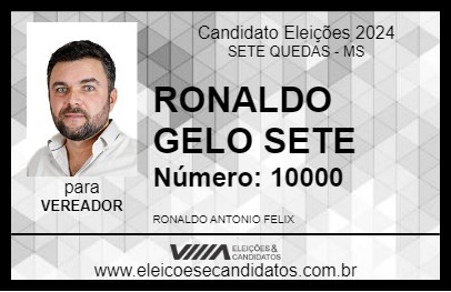 Candidato RONALDO GELO SETE 2024 - SETE QUEDAS - Eleições