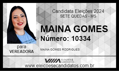 Candidato MAINA GOMES 2024 - SETE QUEDAS - Eleições