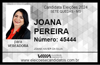 Candidato JOANA PEREIRA 2024 - SETE QUEDAS - Eleições