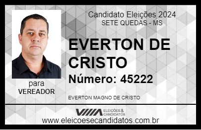 Candidato EVERTON DE CRISTO 2024 - SETE QUEDAS - Eleições