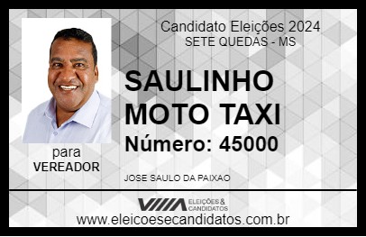 Candidato SAULINHO MOTO TAXI 2024 - SETE QUEDAS - Eleições