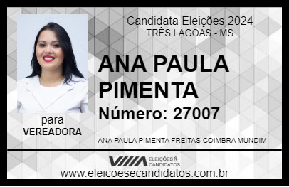 Candidato ANA PAULA PIMENTA 2024 - TRÊS LAGOAS - Eleições