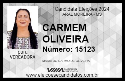 Candidato CARMEM OLIVEIRA 2024 - ARAL MOREIRA - Eleições