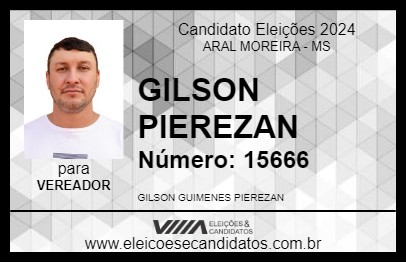 Candidato GILSON PIEREZAN 2024 - ARAL MOREIRA - Eleições