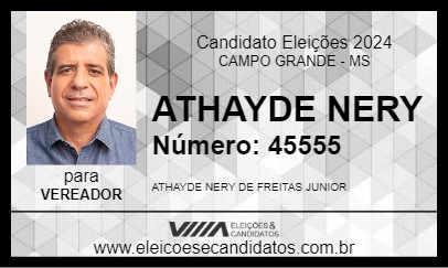 Candidato ATHAYDE NERY 2024 - CAMPO GRANDE - Eleições