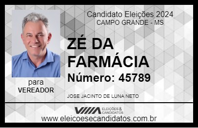 Candidato ZÉ DA FARMÁCIA 2024 - CAMPO GRANDE - Eleições