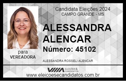 Candidato ALESSANDRA ALENCAR 2024 - CAMPO GRANDE - Eleições