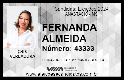 Candidato FERNANDA ALMEIDA 2024 - ANASTÁCIO - Eleições