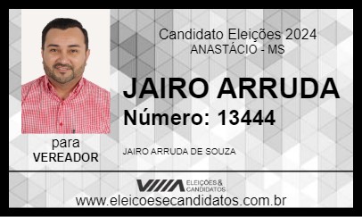 Candidato JAIRO ARRUDA 2024 - ANASTÁCIO - Eleições