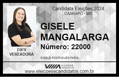 Candidato GISELE MANGALARGA 2024 - CAARAPÓ - Eleições