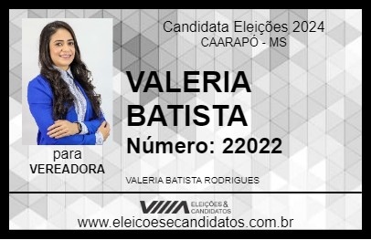 Candidato VALERIA BATISTA 2024 - CAARAPÓ - Eleições