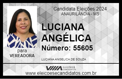 Candidato LUCIANA ANGÉLICA 2024 - ANAURILÂNDIA - Eleições