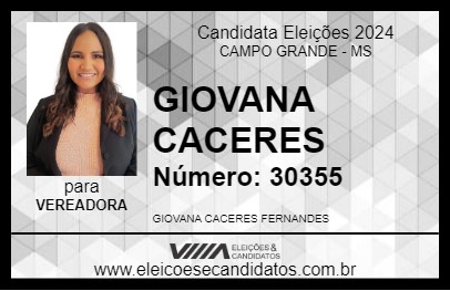 Candidato GIOVANA CACERES 2024 - CAMPO GRANDE - Eleições